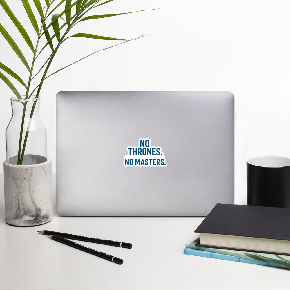 No Thrones. No Masters. Stickers – Rebellious Satire Decals for Free Thinkers