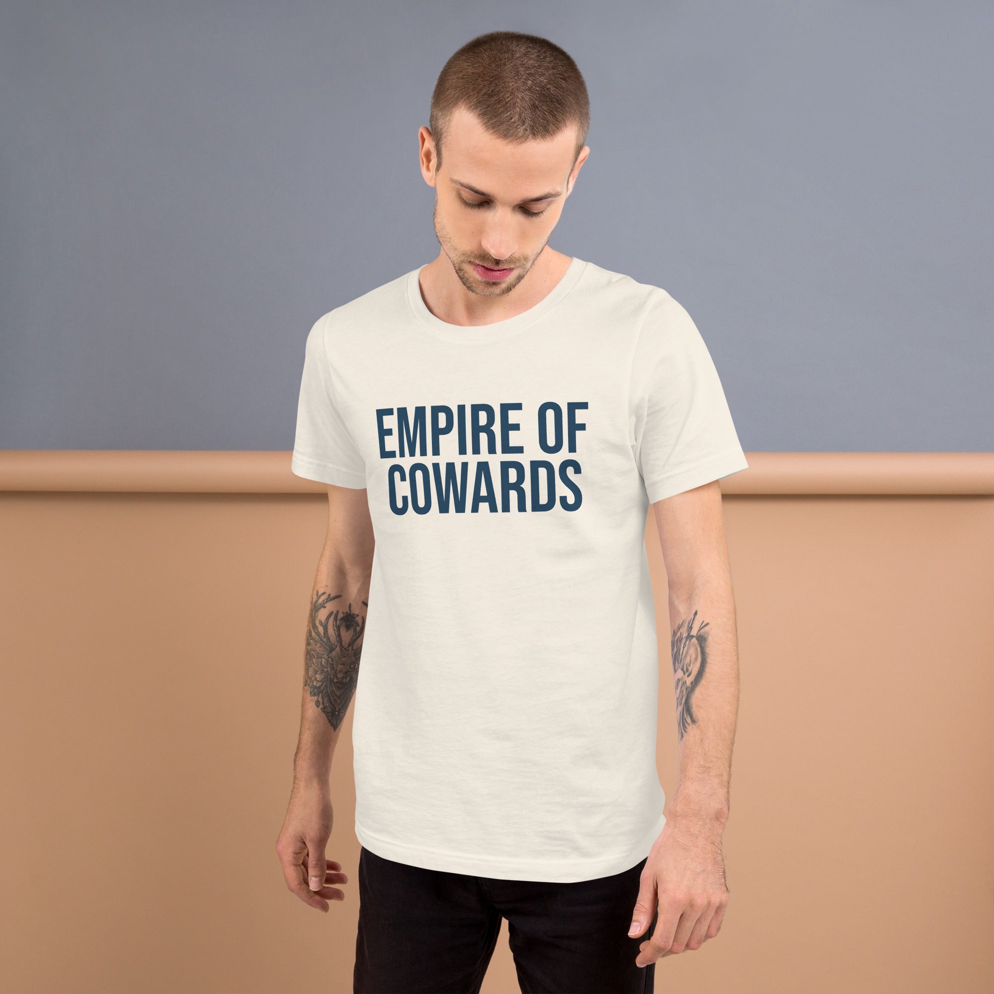 Empire of Cowards. Protest T-Shirt – Civil Heresy