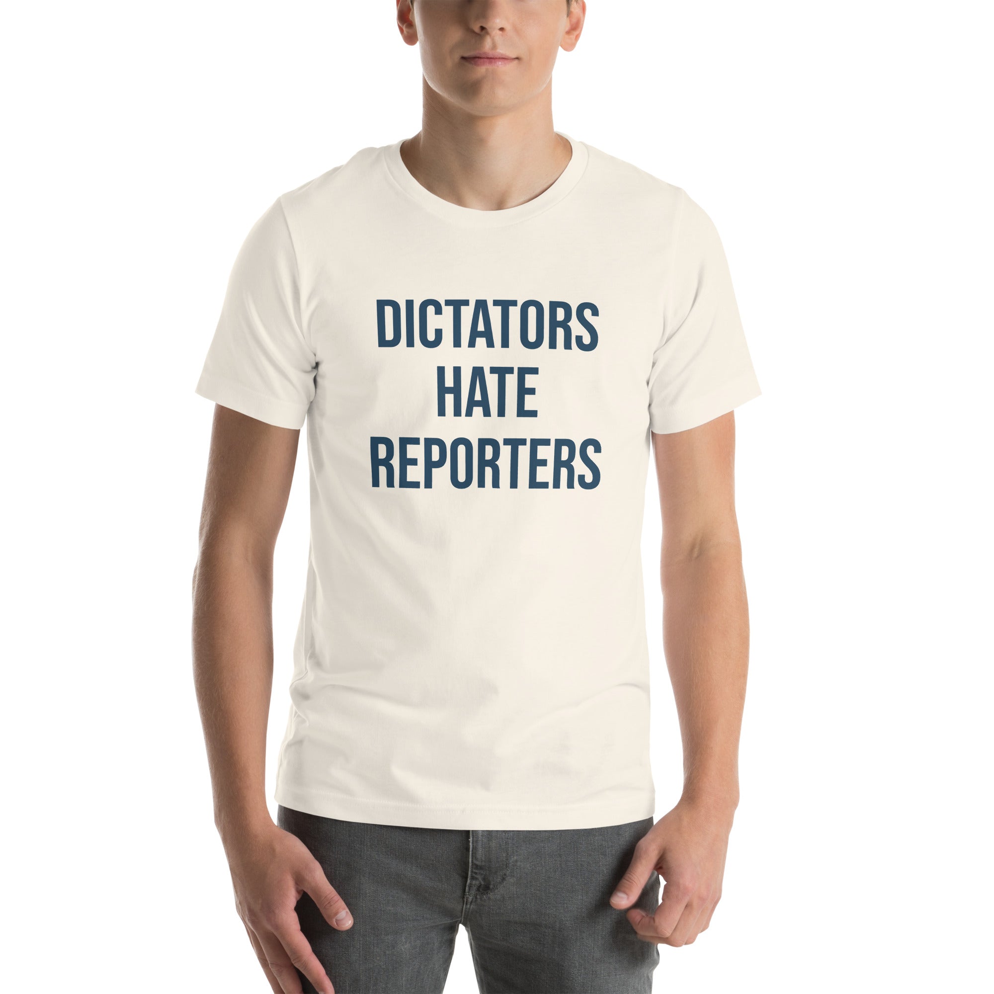 Dictators Hate Reporters - Protest T-Shirt – Civil Heresy
