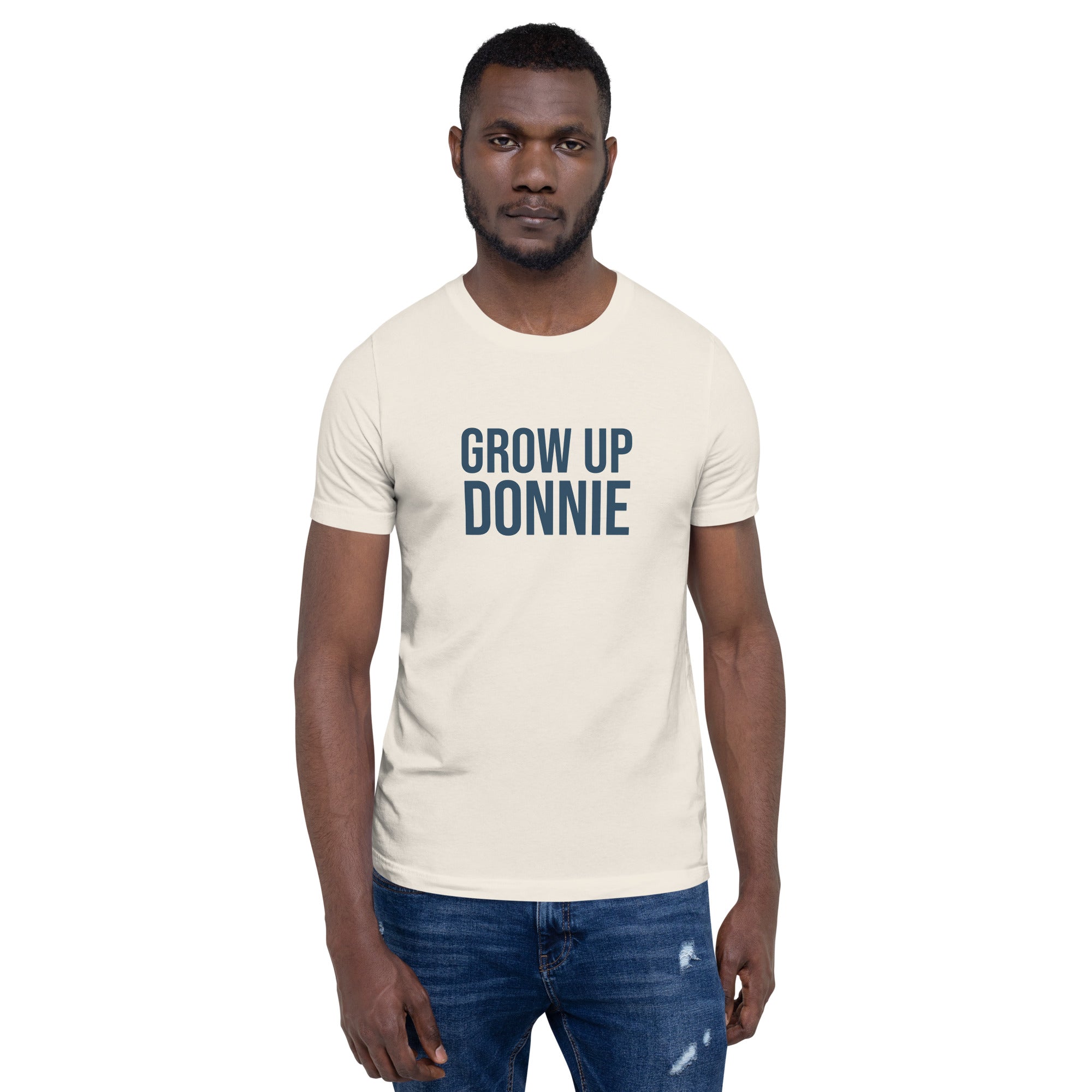 Grow Up Donnie - Protest T-Shirt – Civil Heresy