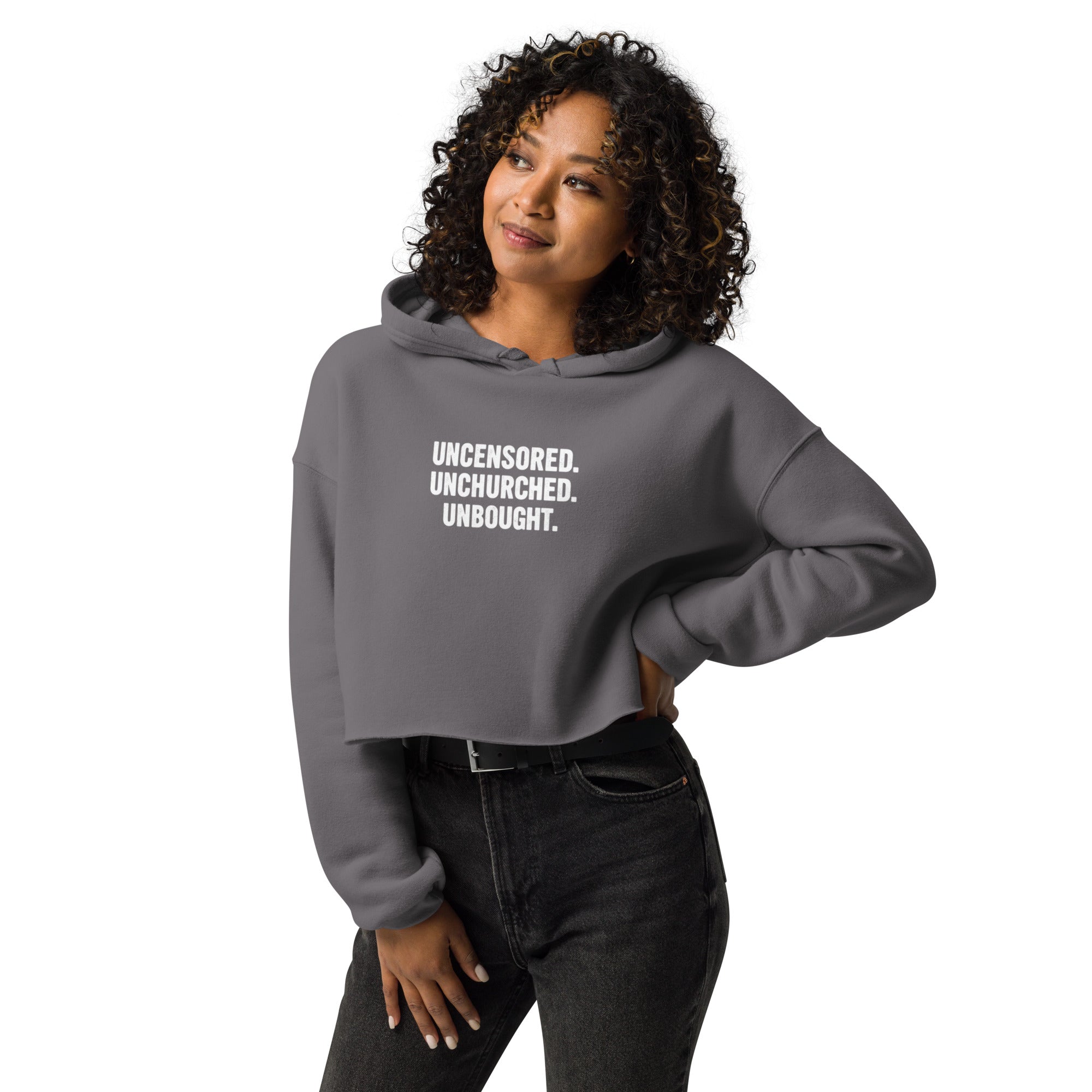 Uncensored. Unchurched. Unbought. Cropped Hoodie – Rebellious Satire Streetwear for Free Thinkers